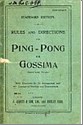Bib No. 1 – RULES AND DIRECTIONS FOR PING PONG OR GOSSIMA