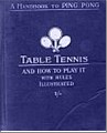 Bib No. 3 – TABLE TENNIS AND HOW TO PLAY IT