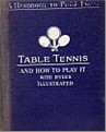 Bib No. 4 – TABLE TENNIS AND HOW TO PLAY IT